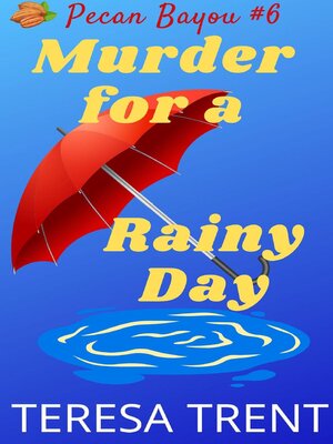 cover image of Murder for a Rainy Day